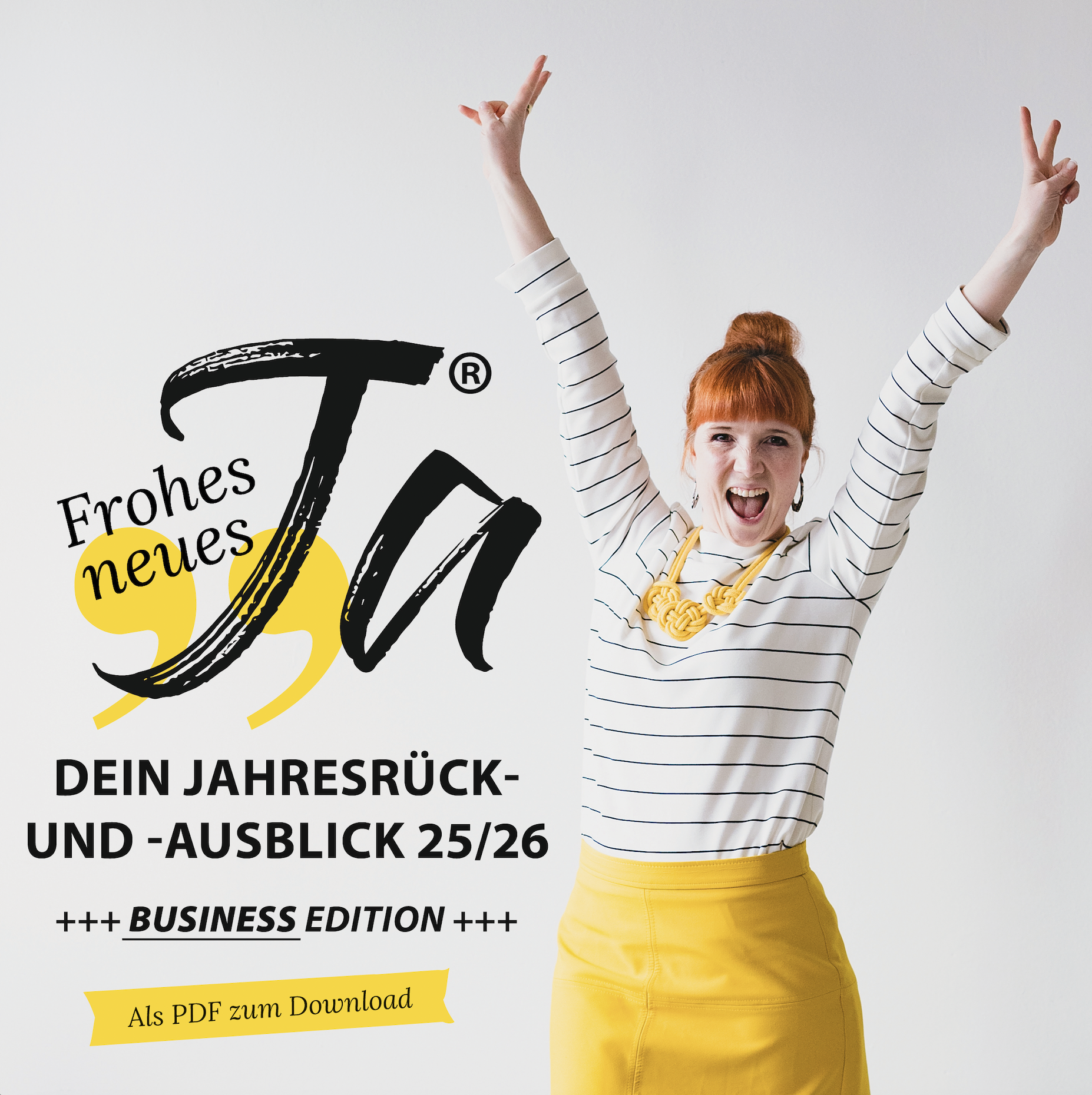 "Frohes neues JA" – Jahresrück- und -Ausblick (PDF Business)