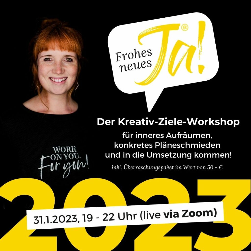 Frohes neues Ja(hr) 2023 – Der Kreativ-Ziele-Workshop online