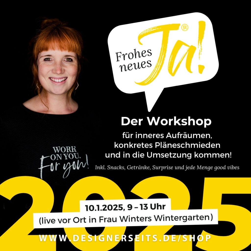 Frohes neues Ja(hr) 2025 – Live-Workshop vor Ort 10.1.